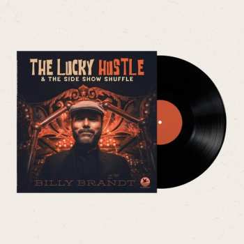 Album Billy Brandt: Lucky Hustle & Side Show Shuffle