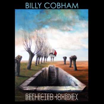CD Billy Cobham: Reflected Journey