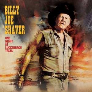 LP Billy Joe Shaver: One Night At Luckenbach Texas LTD