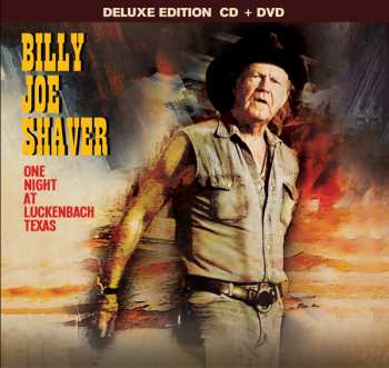 CD Billy Joe Shaver: One Night At Luckenbach Texas