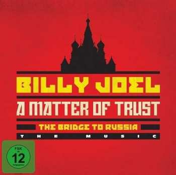 2CD/Caja/Blu-ray Billy Joel: A Matter Of Trust - The Bridge To Russia DLX