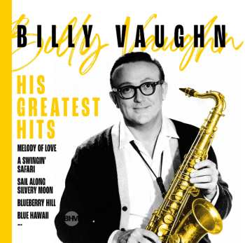 Album Billy Vaughn And His Orchestra: Play 22 Of His Greatest Hits