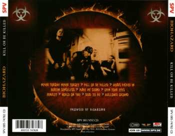 CD Biohazard: Kill Or Be Killed