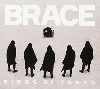CD Birds Of Tokyo: Brace