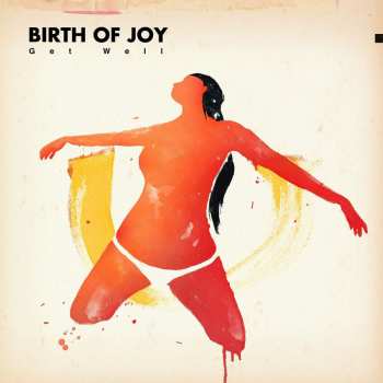 CD Birth Of Joy: Get Well