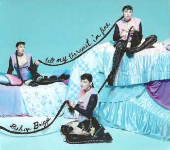 CD Bishop Briggs: Tell My Therapist I'm Fine