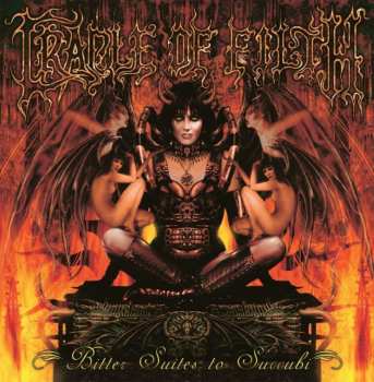 Album Cradle Of Filth: Bitter Suites to Succubi