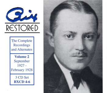 Album Bix Beiderbecke: Bix Restored - The Complete Recordings And Alternates, Volume 2 (September 1927 - February 1928)