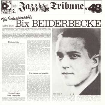 Album Bix Beiderbecke: The Indispensible Bix Beiderbecke 1924-1930