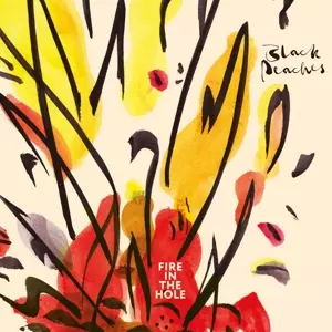 Black Peaches: Fire In The Hole