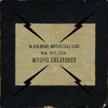 2LP Black Rebel Motorcycle Club: Wrong Creatures