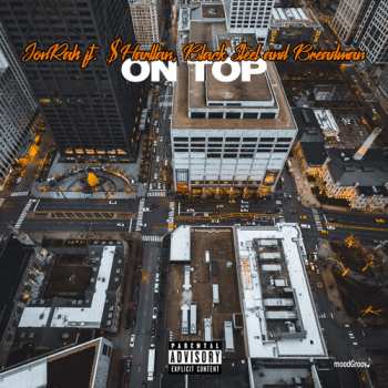 CD Black Steel And Breadma Jonrah Featuring $harllan: On Top