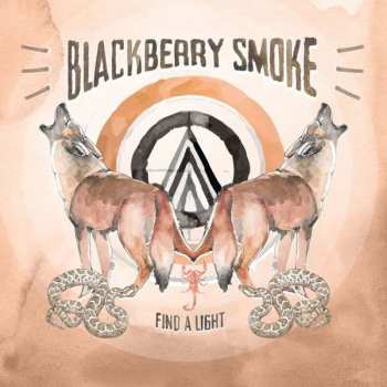 CD Blackberry Smoke: Find A Light