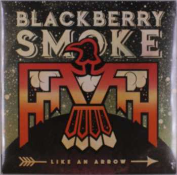2LP Blackberry Smoke: Like An Arrow (limited Edition) (orange Vinyl)