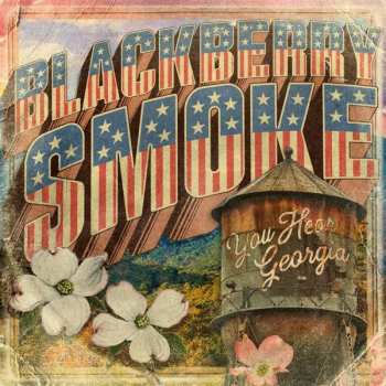 CD Blackberry Smoke: You Hear Georgia