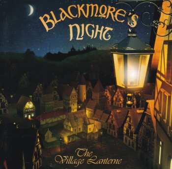 CD Blackmore's Night: The Village Lanterne
