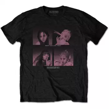 Camiseta How You Like That 
