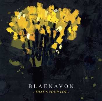 CD Blaenavon: That's Your Lot