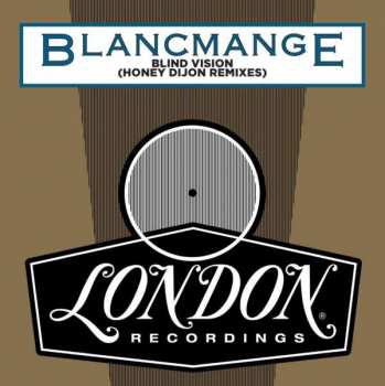 LP Blancmange: Blind Vision (Honey Dijon Remixes)