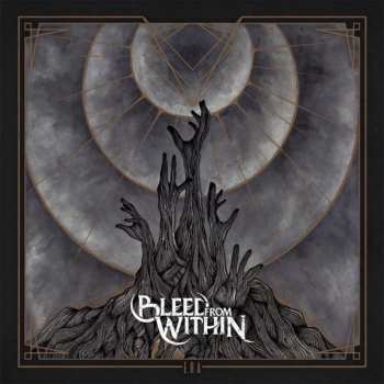 Album Bleed From Within: Era