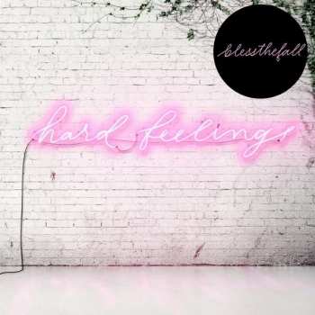 Album blessthefall: Hard Feelings