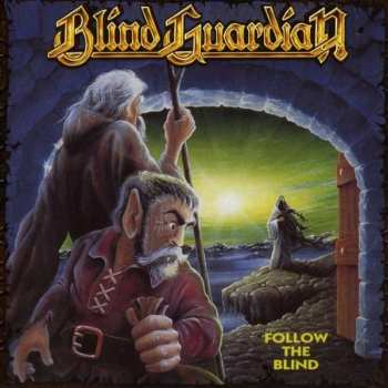 Album Blind Guardian: Follow The Blind