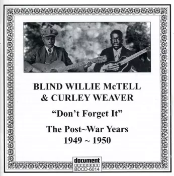 Blind Willie McTell: The Post-War Years (1949-1950)
