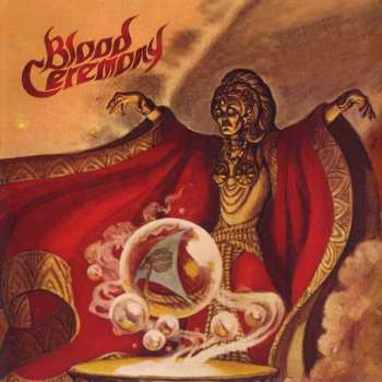Album Blood Ceremony: Blood Ceremony