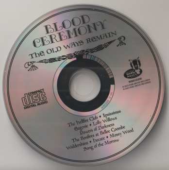 CD Blood Ceremony: The Old Ways Remain