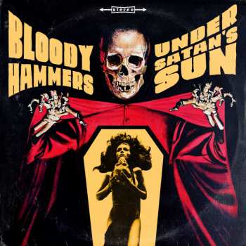 LP Bloody Hammers: Under Satan's Sun LTD