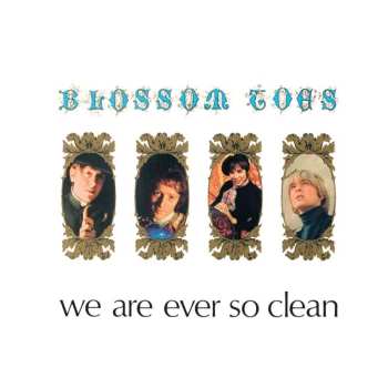 CD Blossom Toes: We Are Ever So Clean