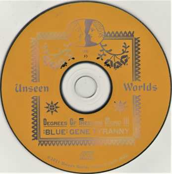 6CD/Caja "Blue" Gene Tyranny: Degrees Of Freedom Found