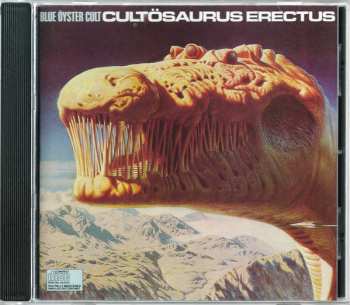 CD Blue Öyster Cult: Cultösaurus Erectus