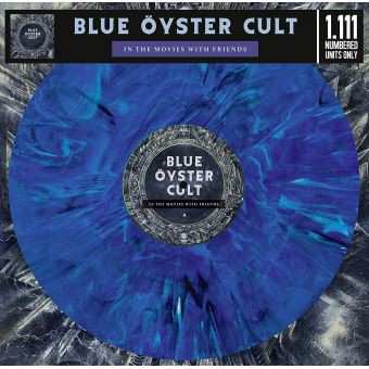 LP Blue Öyster Cult: In The Movies With Friends LTD | CLR