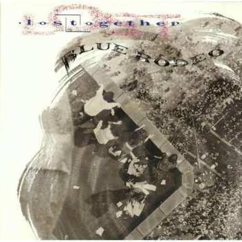 CD Blue Rodeo: Lost Together