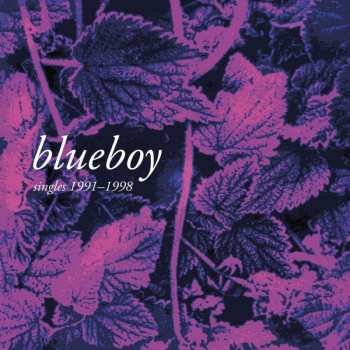 2LP Blueboy: Singles 1991​-1998