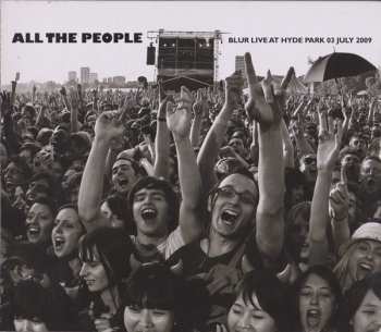 2CD Blur: All The People (Blur Live At Hyde Park 03 July 2009) LTD