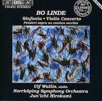 Album Norrköping Symphony Orchestra: Sinfonia • Violin Concerto • Pensieri Sopra Un Cantico Vecchio