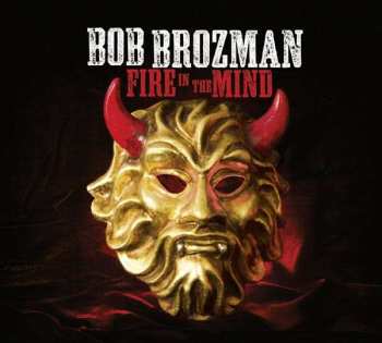 CD Bob Brozman: Fire In The Mind