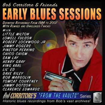 Album Bob Corritore And Friends: Early Blues Sessions
