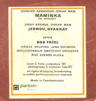 SP Bob Frídl: Maminka / Jednou, Dvakrát