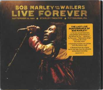 2CD Bob Marley & The Wailers: Live Forever (September 23, 1980, Stanley Theatre, Pittsburgh, PA.)