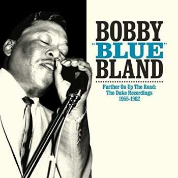 2CD Bobby Bland: Further On Up The Road: The Duke Recordings 1955-1962