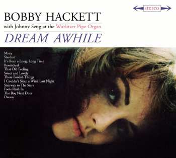 Album Bobby Hackett: Dream Awhile/The Most Beautiful Girl In The World