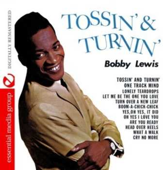 Album Bobby Lewis: Tossin' And Turnin'  /  Oh Yes, I Love You