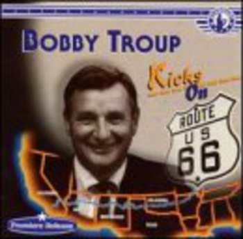 Album Bobby Troup: Kicks On 66