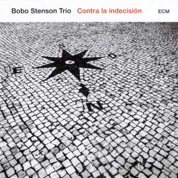 CD Bobo Stenson Trio: Contra La Indecisión