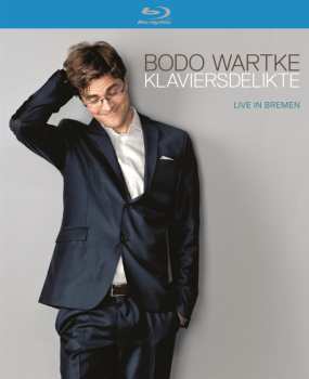 2Blu-ray Bodo Wartke: Klaviersdelikte: Live In Bremen 2013