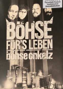 3DVD Böhse Onkelz: Böhse Für's Leben