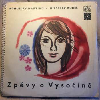2LP Bohuslav Martinů: Zpěvy o Vysočině (2xLP + BOOKLET)